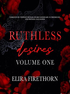 cover image of Ruthless Desires, Volume One